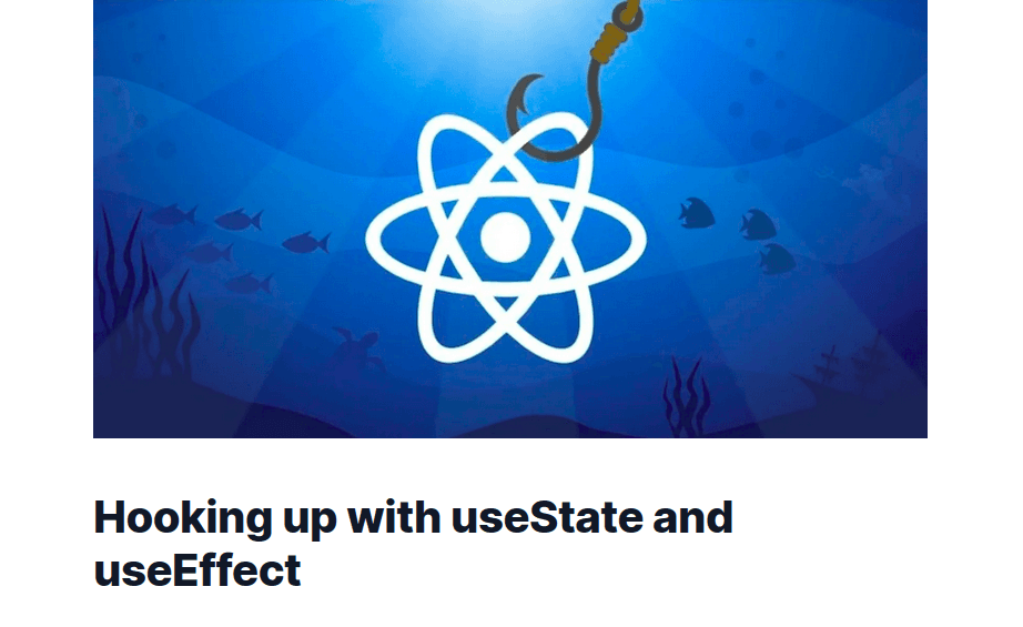 Hooking up with useState and useEffect